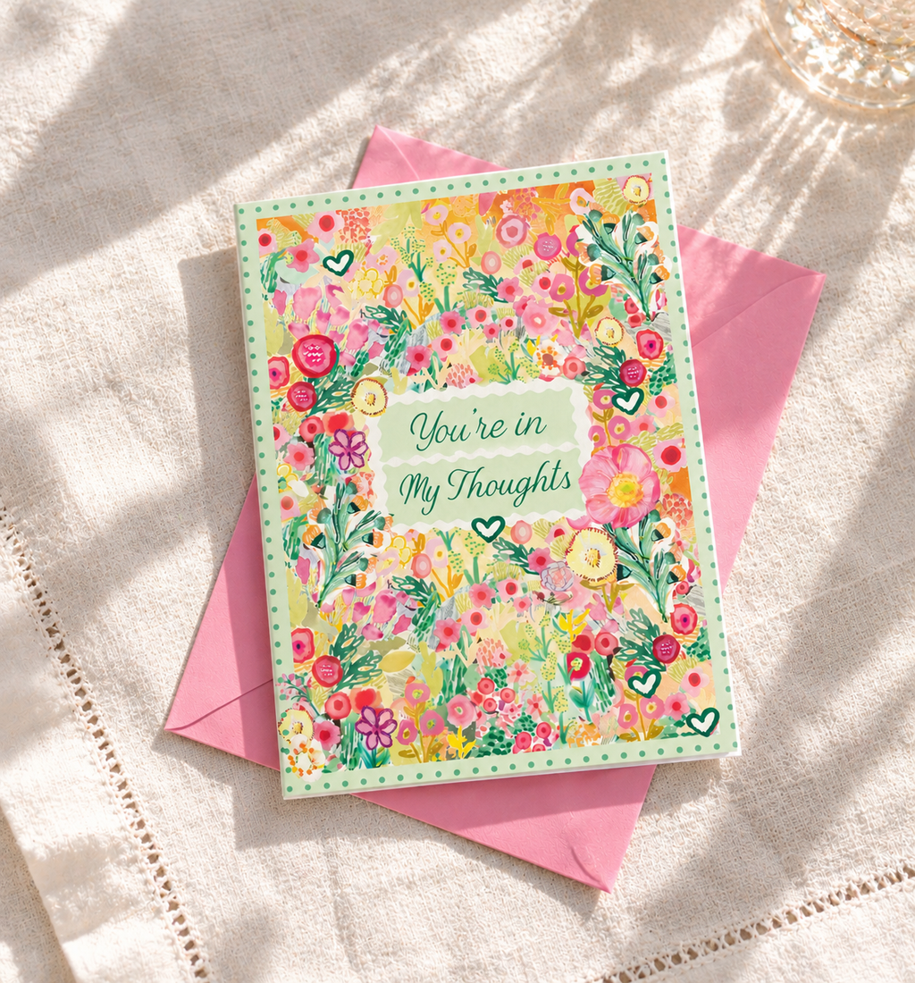 You're in My Thoughts Floral Greeting Card 🌸💗